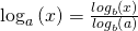 \log_{a} \left (x \right)=\frac{ log_{b} \left (x \right)}{ log_{b} \left (a \right)}