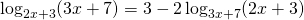 \log_{2x+3}(3x+7)=3-2 \log_{3x+7}(2x+3)