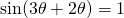 \sin (3\theta+2\theta)=1