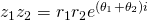 z_1z_2=r_1r_2e^{(\theta_1+\theta_2)i}