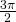 \frac{3\pi}{2}