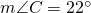 m\angle C=22^{\circ}