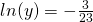 ln(y)=-\frac{3}{23}