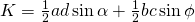 K=\frac{1}{2}ad \sin \alpha+ \frac{1}{2}bc \sin \phi