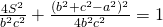 \frac{4S^{2}}{b^{2}c^{2}}+\frac{(b^2+c^2-a^2)^{2}}{4b^{2}c^{2}}=1