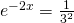 e^{-2x}=\frac{1}{3^{2}}