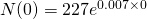 N(0)=227e^{0.007\times 0}