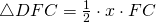 \triangle DFC=\frac{1}{2}\cdot x \cdot FC