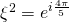 \xi^{2}=e^{i\frac{4\pi}{5}}