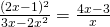 \frac{(2x-1)^{2}}{3x-2x^{2}}=\frac{4x-3}{x}