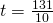 t=\frac{131}{10}