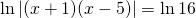 \ln|(x+1)(x-5)|=\ln16