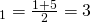 \x_1=\frac{1+5}{2}=3