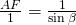 \frac{AF}{1}=\frac{1}{\sin \beta}