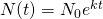 N(t)=N_0e^{kt}