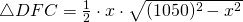 \triangle DFC=\frac{1}{2}\cdot x \cdot \sqrt{(1050)^{2}-x^{2}}