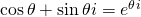 \cos \theta+ \sin \theta i=e^{\theta i}